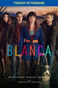 Blanca 3 stagione