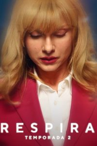 Respira 2 stagione