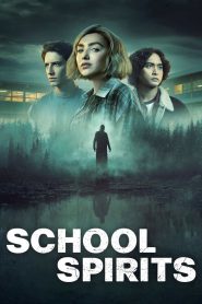 School Spirits 3 stagione